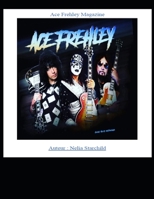 Ace Frehley Magazine B09VLCV1WJ Book Cover