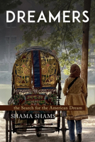 Dreamers: The search for the American Dream B0H147Z6NQ Book Cover