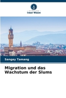 Migration und das Wachstum der Slums (German Edition) 6630274350 Book Cover