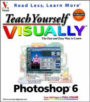 Teach Yourself VISUALLY Photoshop 6 0764535137 Book Cover