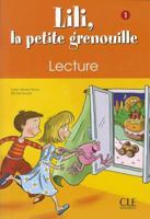 Lili, La Petite Grenouille 1, Lecture 2090335394 Book Cover