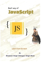 Best way of JavaScript: Learn from Scratch B0F38CGJ84 Book Cover