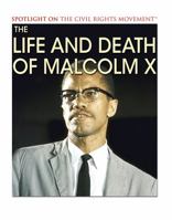 The Life and Death of Malcolm X 153838034X Book Cover
