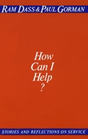 How Can I Help? Stories and Reflection on Service 0394729471 Book Cover