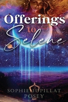 Offerings to Selene 1088070140 Book Cover