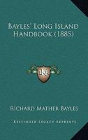 Bayles' Long Island Handbook 101850236X Book Cover