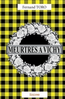 Meurtres à Vichy (French Edition) 241407745X Book Cover