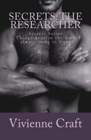 Secrets: The Researcher 1499635206 Book Cover