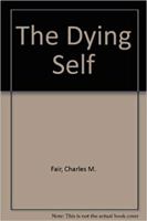 The Dying Self B0007DUUQE Book Cover