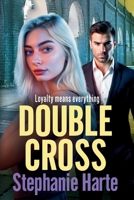 Double Cross 1835331963 Book Cover