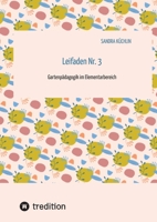 Leifaden Nr. 3: Gartenpädagogik im Elementarbereich (German Edition) 3384010671 Book Cover