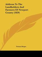 Address To The Landholders And Farmers Of Newport County 0526849746 Book Cover