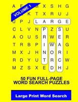 Large Print Word Search Vol. 1 1502740524 Book Cover