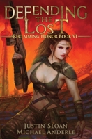 Defending the Lost: A Kurtherian Gambit Series 1649710399 Book Cover