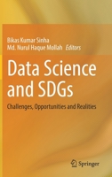 Data Science and SDGs: Challenges, Opportunities and Realities 9811619182 Book Cover