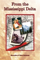 FROM THE MISSISSIPPI DELTA 0557415500 Book Cover