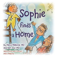Sophie Finds a Home 166570084X Book Cover