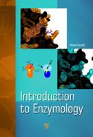 How Enzymes Work: From Structure to Function 9814463922 Book Cover