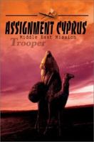 Assignment Cyprus: Middle East Mission 0595273416 Book Cover
