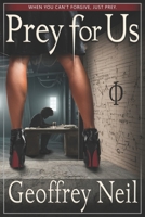 Prey for Us 0985022353 Book Cover