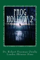 Frog Hollow 2 1545126100 Book Cover