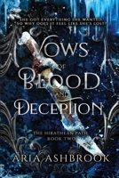 Vows of Blood and Deception: A Dark Enemies To Lovers Fantasy Romance Novel (The Hirathean Path) 1807700100 Book Cover