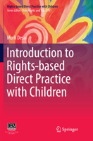 Introduction to Rights-based Direct Practice with Children 9811047286 Book Cover