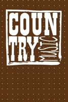 Country Music: Nashville Country Music & Road Trips Lined Journal 1695387546 Book Cover
