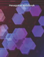 Hexagonal Notebook 1798244926 Book Cover