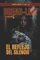 El Reflejo del Silencio - Cumpleaños 27: VOL. 4: Una novela de terror psicológico japonés y suspense oscuro: Misterio en la estación maldita de Kisara B0H9B6G9GD Book Cover