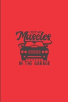 3 Year 2020-2022 Planner: I Keep My Muscles in the Garage, Funny Pun 3 Year 2020-2022 Planner for Muscle Car Owners 1677001321 Book Cover