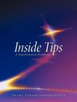 Inside Tips: A Transformation Workbook 1452537615 Book Cover
