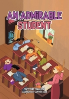 An Admirable Student 1779411294 Book Cover