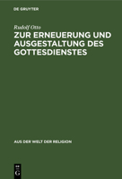 Zur Erneuerung und Ausgestaltung des Gottesdienstes 3111294315 Book Cover