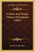 A Short and Simple History of England 046907017X Book Cover