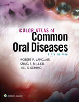 Color Atlas of Common Oral Diseases 0812112490 Book Cover