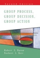 Group Process, Group Decision, Group Action 0534199208 Book Cover