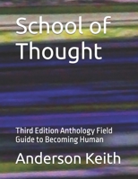School of Thought: Third Edition Anthology Field Guide to Becoming Human B0GZH1W91L Book Cover