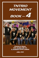 TNTRIO Movement Book - 4 B0C2SD22BM Book Cover