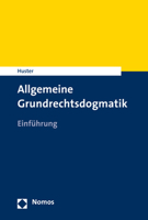 Allgemeine Grundrechtsdogmatik: Eine Einfuhrung 3848736063 Book Cover