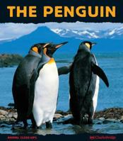 The Penguin: A Funny Bird (Animal Close-Ups) 1570916284 Book Cover
