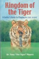 Kingdom of the Tiger 097696760X Book Cover