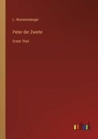 Peter der Zweite: Erster Theil 3368015044 Book Cover