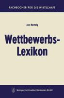 Wettbewerbs-Lexikon 3663125076 Book Cover