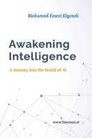 Awakening Intelligence 9948707478 Book Cover