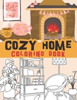 Cozy home coloring book: Sweet home, hygge, comfy, conviviality, wellness and so much more B08YS17995 Book Cover