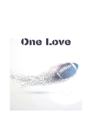 one love: football notebook, perfect football lover gift idea - kids girls boys football gift 1679823906 Book Cover