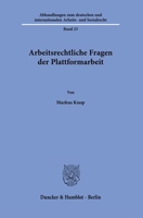 Arbeitsrechtliche Fragen Der Plattformarbeit (German Edition) 3428192435 Book Cover