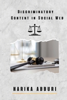 Discriminatory Content in Social Web 191670669X Book Cover