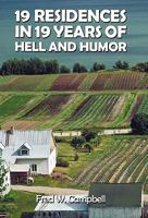 19 Residences in 19 Years of Hell and Humor 1449705200 Book Cover